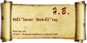 Hübner Bekény névjegykártya